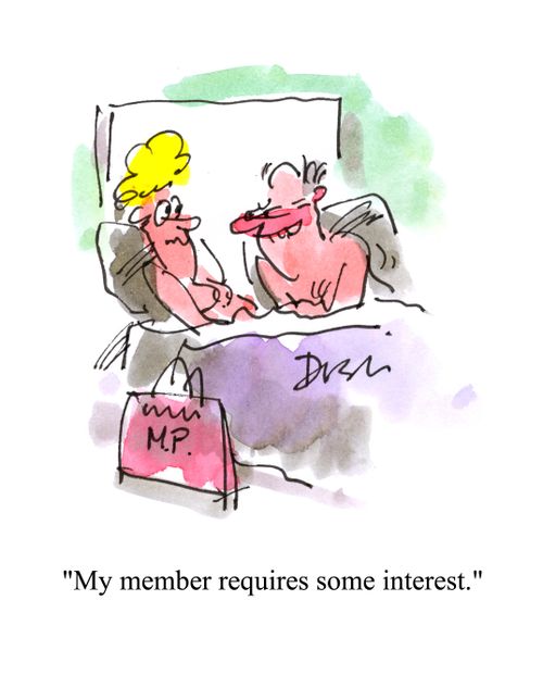 'My member requires some interest.'