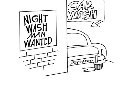 Night Washman Wanted.