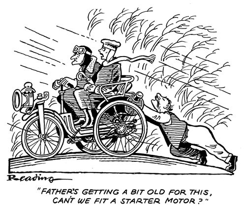 'Father's getting a bit old for this, can't we fit a starter motor?'