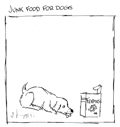 Junk food for dogs.