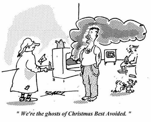 "We're the ghosts of Christmas best avoided."
