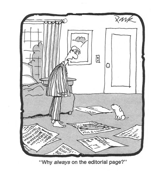 'Why always on the editorial page?'