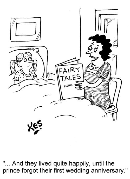 '... And they lived quite happily, until the prince forgot their first wedding anniversary.'