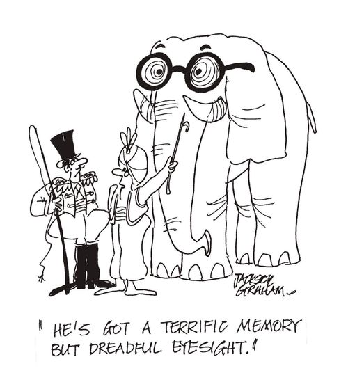 'He's got a terrific memory but dreadful eyesight.'