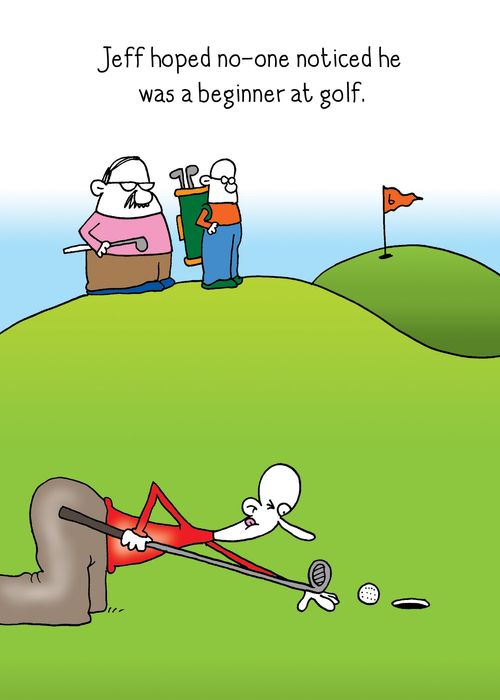 Jeff hoped no-one noticed he was a beginner at golf.