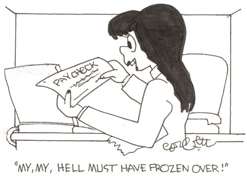 'My my, hell must have frozen over!'