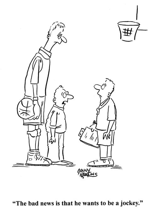 'The bad news is he wants to be a jockey.'