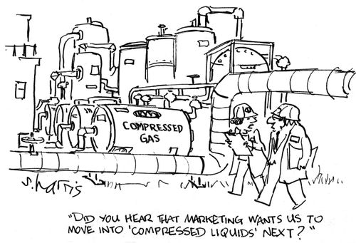 'Did you hear that marketing wants us to move into 'compressed liquids' next?'