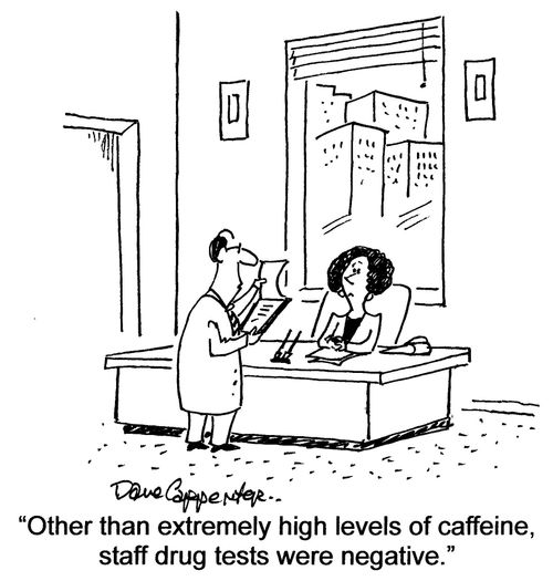 'Other than extremely high levels of caffeine, staff drug tests were negative.'