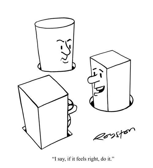 Square peg in a round hole: 'I say if it feels right, do it.'