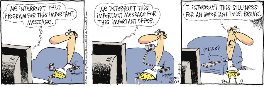Interruptions...