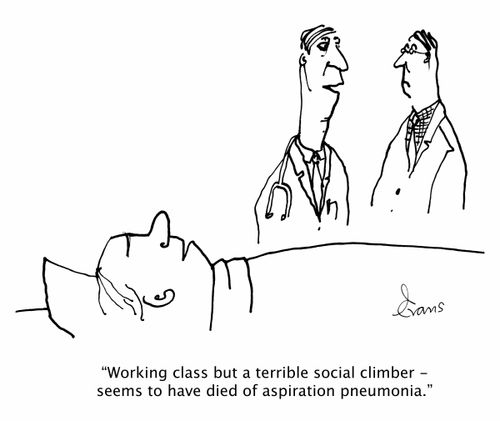 'Working class but a terrible social climber; seems to have died from aspiration pneumonia. '