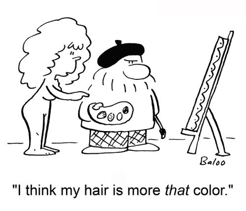 'I think my hair is more that color.'