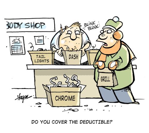 'Do you cover the deductible?'