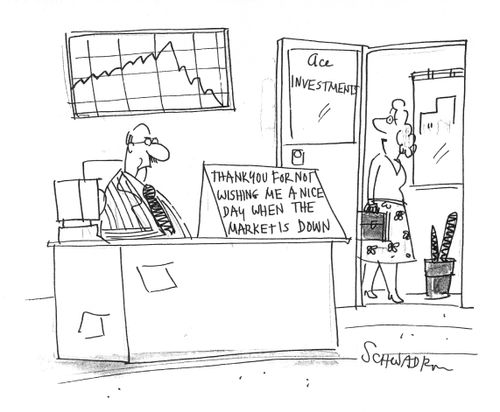 Thank you for not Wishing Me a Nice Day When the Market is Down