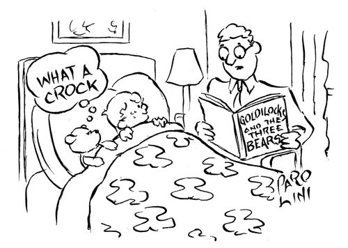 Father reads child 'Goldilocks and the three bears' whilst child's bear is thinking 'What a crock'.