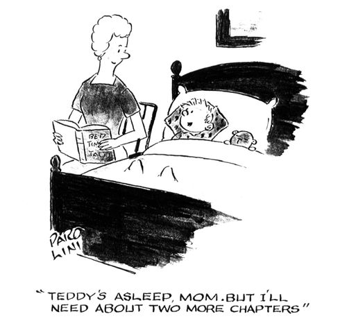 'Teddy's asleep, Mom. But I'll need two more chapters.'