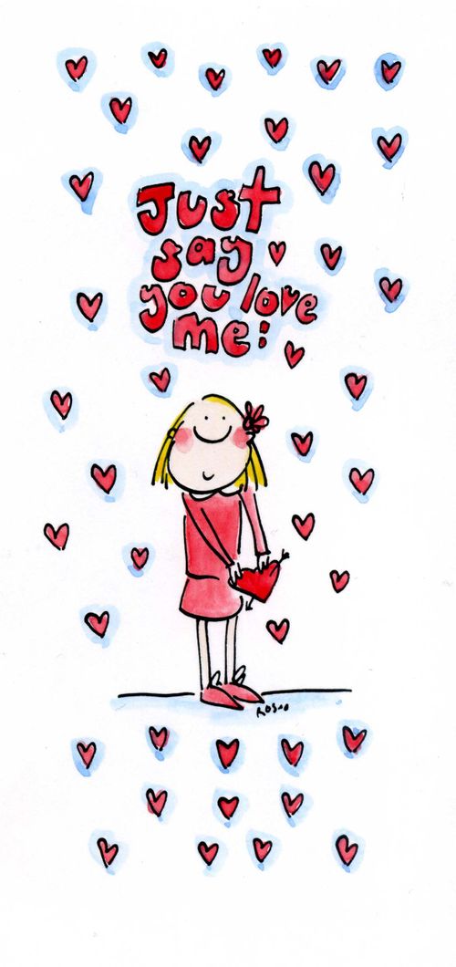 Just say you love me.