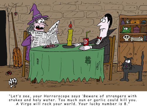 A witch reads Dracula's Horrorscope from the paper 'Beware of strangers with stakes and holy water. Too much sun or garlic could kill you. A virgo will rock your world. Your lucky number is 8.'