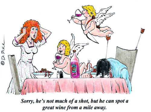 'Sorry, he's not much of a shot, but he can spot a great wine from a mile away.'