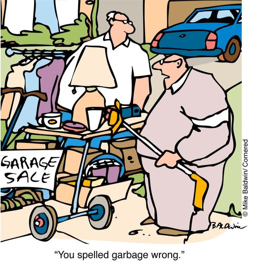 "You spelled 'garbage' wrong"
