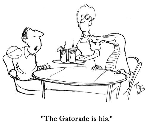 'The Gatorade is his.'