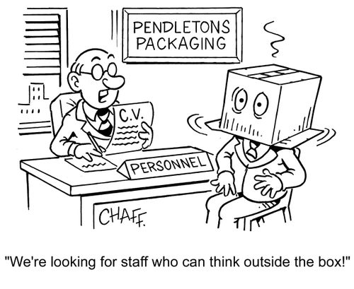 'We're looking for staff who can think outside the box!'