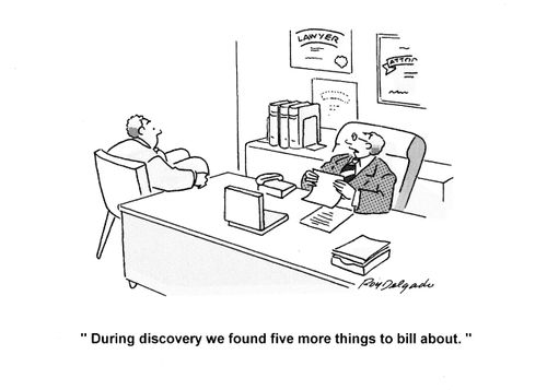 'During discovery we found five more things to bill about.'
