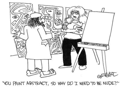 'You paint abstract, why do I need to be nude?'