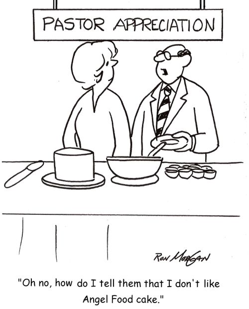 'Oh no, how do I tell them that I don't like Angel Food cake?'