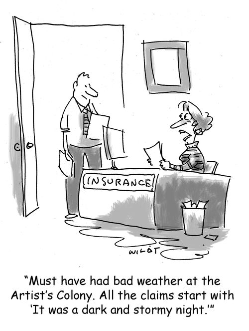 'Must have had bad weather at the Artist's Colony. All the claims start with 'It was a dark and stormy night.''