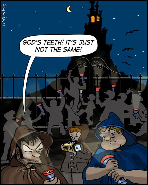'God's teeth - it's just not the same!'