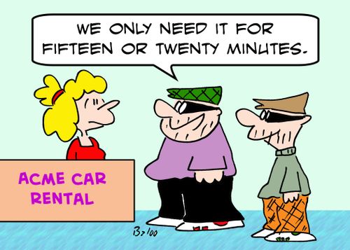 'We only need it for fifteen or twenty minutes.'