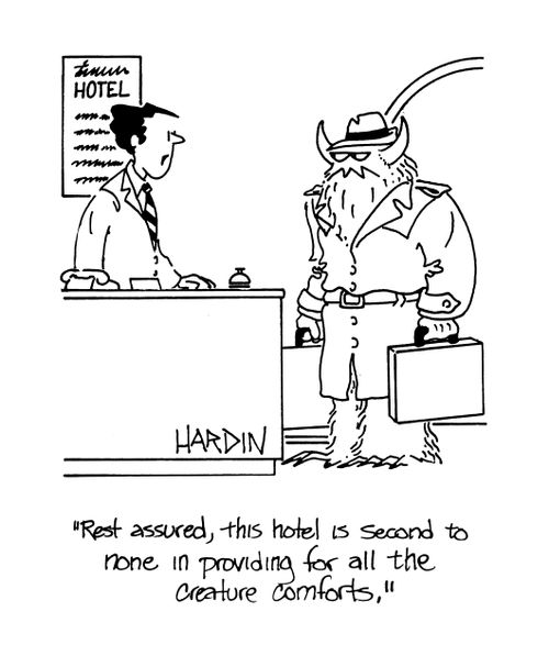 'Rest assured, this hotel is second to none in providing for all the creature comforts.'