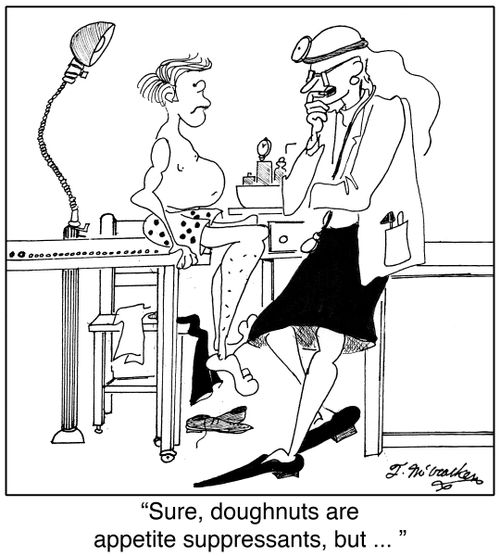 'Sure, doughnuts are appetite suppressants, but ... '