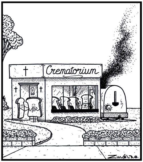 The Bread world's version of a Crematorium using a Toaster to Cremate.