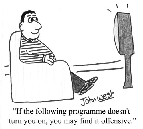 "If the following programme doesn't turn you on, you may find it OFFENSIVE."