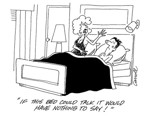 "If this bed could talk it would have nothing to say!"