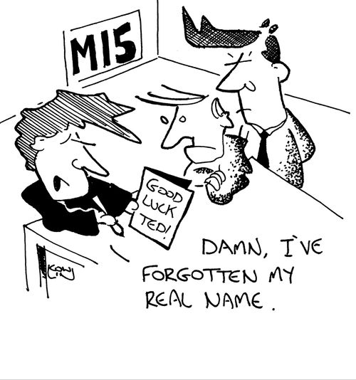 'Damn, I've forgotten my real name.'