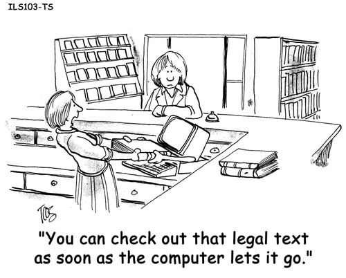 'You can check out that legal text as soon as the computer lets it go.'