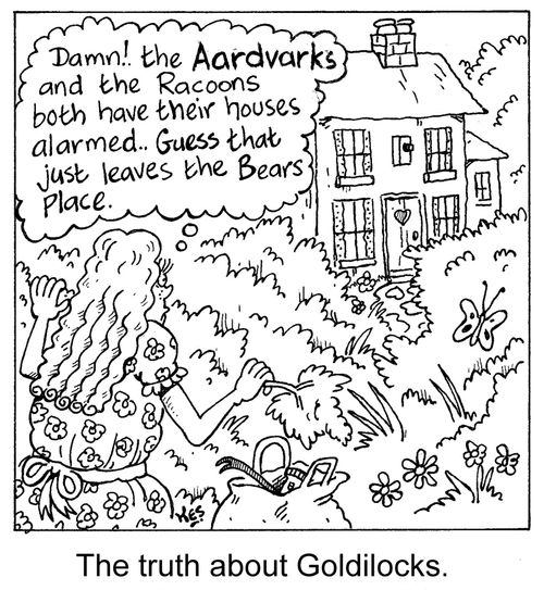 The truth about Goldilocks.
