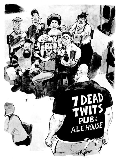 7 Dead Twits Pub & Alehouse - 'He's paying.'