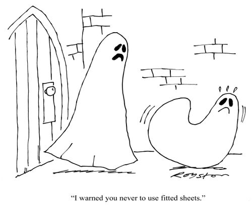 Ghost appears to be struggling within sheet. Fellow ghost says: 'I warned you never to use fitted sheets.'