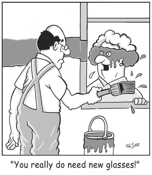 'You really do need new glasses!'