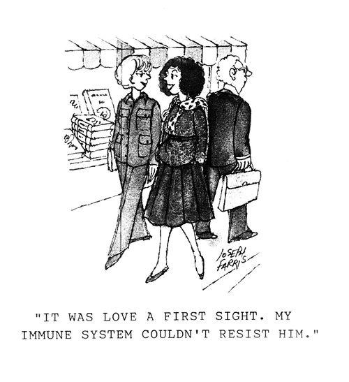 'It was love at first sight. My immune system couldn't resist him.'
