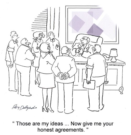 'Those are my ideas...Now give me your honest agreements.'
