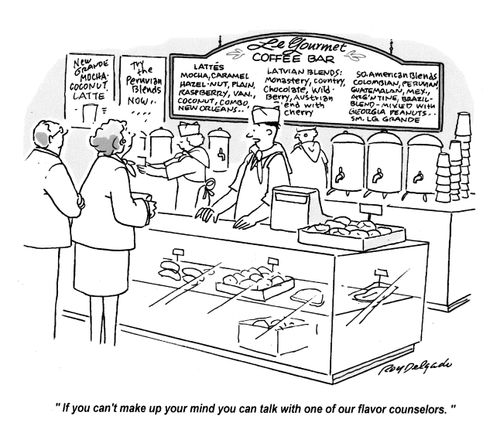 'If you can't make up your mind you can talk with one of our flavor counselors.'