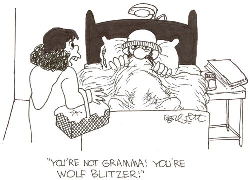 'You're not Gramma!  You're Wolf Blitzer!'