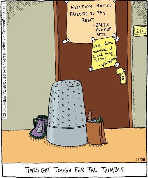 Times get tough for the thimble.