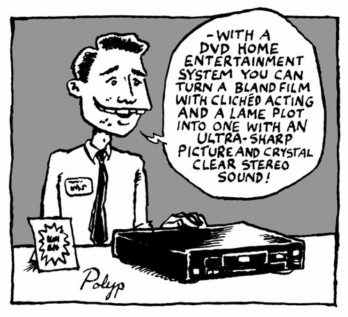 With a home entertainment system you can turn a bland film into one with an ultra sharp picture!